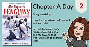 Mr. Popper's Penguins Chapter 2 | Chapter a Day Read-a-long with Miss Kate