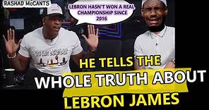 Rashad McCants Tells The WHOLE TRUTH About Lebron James | Destroys Gil's Arena
