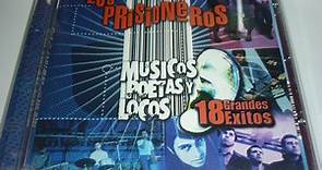 Los Prisioneros - Músicos, Poetas Y Locos