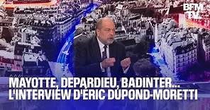 L'interview intégrale d'Éric Dupond-Moretti sur BFMTV