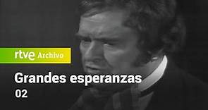 Grandes esperanzas: Capítulo 2 | RTVE Archivo