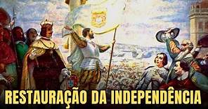 Restauração da Independência de Portugal | 1 de Dezembro de 1640