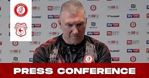 Nigel Pearson previews the Severnside Derby | Press Conference