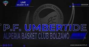 SERIE A2 BASKET FEMMINILE GIRONE B 2023-2024 - P. F. UMBERTIDE vs. ALPERIA BASKET CLUB BOLZANO
