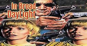 In Broad Daylight (Crime, Thriller) ABC Movie of the Week - 1971