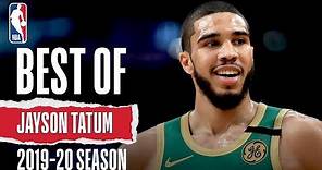 Best Of Jayson Tatum | 2019-20 NBA Season