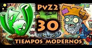 Plantas vs. Zombies 2 - Tiempos Modernos - Día 30