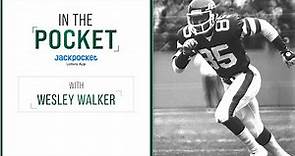 "I'm Very Thankful I Spent My Career With The Jets" | In the Pocket featuring Wesley Walker | NFL