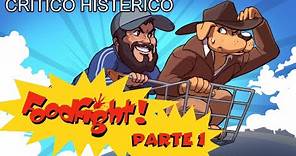 FoodFight! (Parte 01) - Crítico Histérico