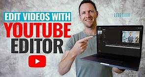How To Edit Videos With The YouTube Video Editor - Latest Updates!