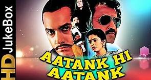 Aatank Hi Aatank (1995) | Full Video Songs Jukebox | Rajinikanth, Aamir Khan, Juhi Chawla