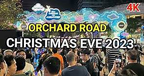 Christmas Eve at Orchard Road | Christmas Eve Street Party | Singapore Christmas 2023