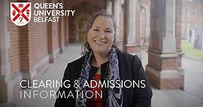 Clearing & Admissions Information | Queen's University Belfast