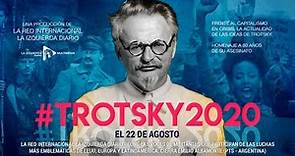 #Trotsky2020: la actualidad de sus ideas a 80 años de su asesinato