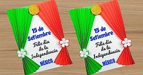 🥳Tarjeta para 16 de Septiembre Fiestas Patrias de México | Día de la Independencia Independence Day