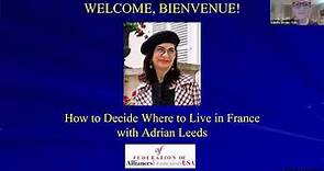 How to Decide Where to Live in France with Adrian Leeds, AFUSA 2023