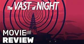 The Vast of Night Review (2020) | Andrew Patterson's New Film