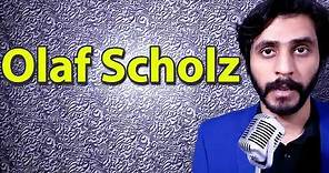 How To Pronounce Olaf Scholz