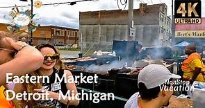 Detroit Eastern Market, Detroit Michigan | Walk Tour [4K]