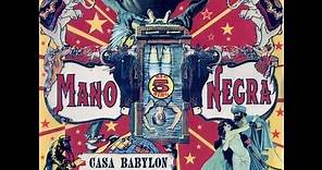 Casa Babylon - Mano Negra 1994 Álbum Completo Plein (full album)