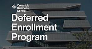 Columbia Business School – Deferred Enrollment Program
