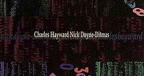 Charles Hayward, Nick Doyne-Ditmas - My Secret Alphabet