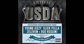 USDA (Young Jeezy x Boo Rossini x Slick Pulla x 2Eleven) – The After Party (2011)