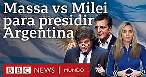 Quiénes son Sergio Massa y Javier Milei, los candidatos que se disputan la presidencia de Argentina