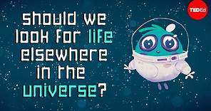 Should we be looking for life elsewhere in the universe? - Aomawa Shields