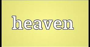 Heaven Meaning