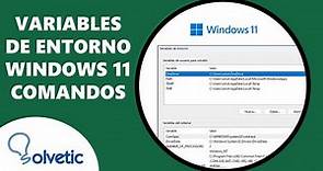 Variables de Entorno Windows 11 ✔️ Comandos