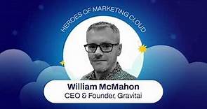 William McMahon: Recruitment Industry, Platform Comparison, and AI | Heroes of Marketing Cloud