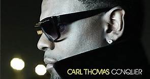 Carl Thomas - Conquer