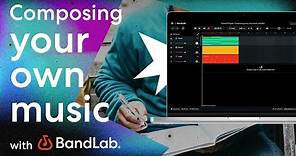 Composing your own music using BandLab's free web Studio (BandLab Tutorial)