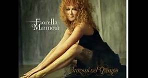 Fiorella Mannoia - Belle Speranze