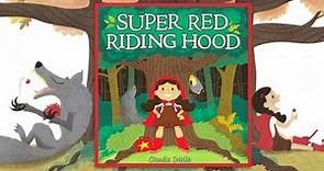Kids Fairytale Read Aloud | Twist On Red Riding Hood