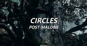 Circles - Post Malone | LETRA ESPAÑOL - INGLÉS