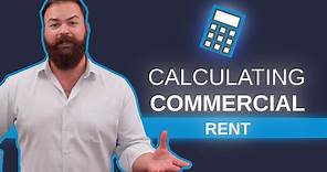 How to Calculate Commercial Rent [Price Per Square Foot Simplified]