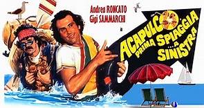 Acapulco, prima spiaggia... a sinistra (1983) HD