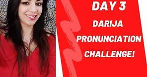 Day 3 of the Darija Pronunciation Challenge - Learn darija with katie roses