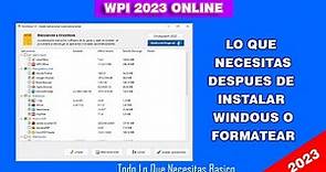 LO QUE NECESITAS DESPUÉS DE INSTALAR WINDOUS | WPI 2023 FACIL Y RAPIDO DESCARGA