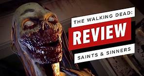The Walking Dead: Saints & Sinners Review
