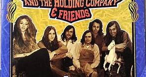 Big Brother And The Holding Company & Friends - Can't Go Home Again