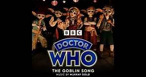 (EXTENDED) The Goblin Song - Murray Gold: Doctor Who