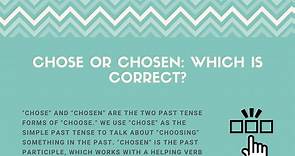 Chose vs. Chosen: Which Is Correct? (Helpful Examples)