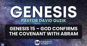 God Confirms the Covenant With Abram– Genesis 15