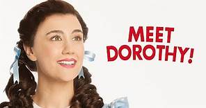 THE WIZARD OF OZ | MEET DOROTHY