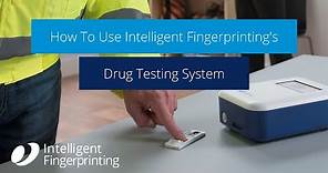 Fingerprint Drug Testing From Intelligent Fingerprinting - How To Use The System