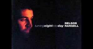 Nelson Rangell - Turning Night Into Day