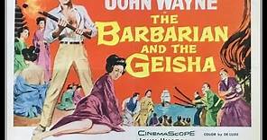 THE BARBARIAN AND THE GEISHA (1958) Theatrical Trailer - John Wayne, Eiko Ando, Sam Jaffe